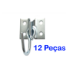 Gancho para Rede com Chapa 22 para Parafusar pacote 12 pçs WS
